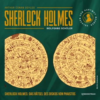[German] - Sherlock Holmes: Das Rätsel des Diskos von Phaistos (Ungekürzt)