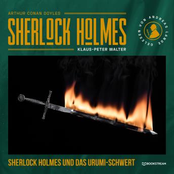 [German] - Sherlock Holmes und das Urumi-Schwert (Ungekürzt)