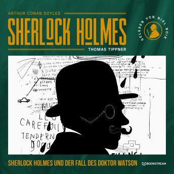 [German] - Sherlock Holmes und der Fall des Doktor Watson