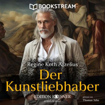[German] - Der Kunstliebhaber (Ungekürzt)