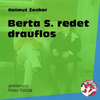 [German] - Berta S redet drauflos
