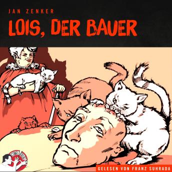 [German] - Lois, der Bauer