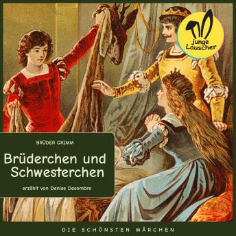 [German] - Brüderchen und Schwesterchen: Die schönsten Märchen