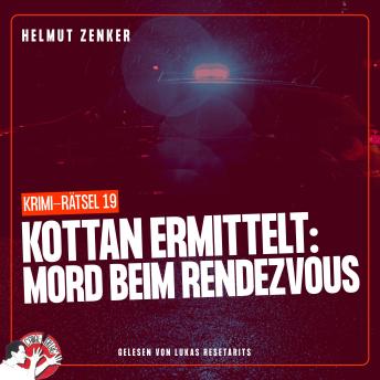 [German] - Kottan ermittelt: Mord beim Rendezvous: Krimi-Rätsel 19