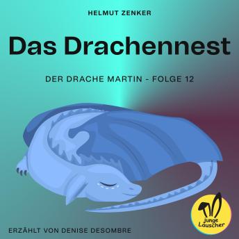 [German] - Das Drachennest (Der Drache Martin, Folge 12)