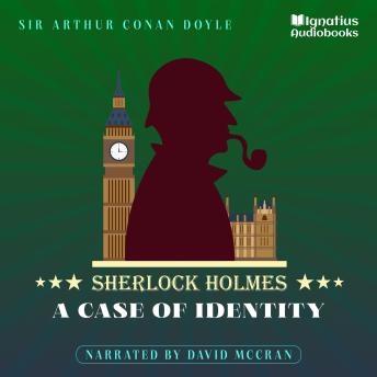 A Case of Identity: Sherlock Holmes