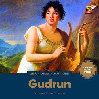 [German] - Gudrun (Nordische Heldensagen, Band 3)