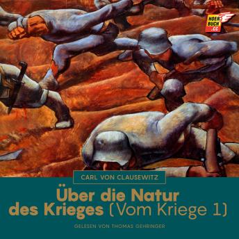 [German] - Über die Natur des Krieges (Vom Kriege, Buch 1)