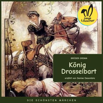 [German] - König Drosselbart: Die schönsten Märchen