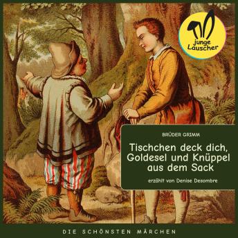 [German] - Tischchen deck dich, Goldesel und Knüppel aus dem Sack: Die schönsten Märchen