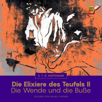 [German] - Die Elixiere des Teufels II: Die Wende und die Buße