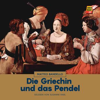 [German] - Die Griechin und das Pendel