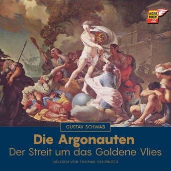 [German] - Die Argonauten: Der Streit um das Goldene Vlies