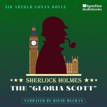 The 'Gloria Scott': Sherlock Holmes