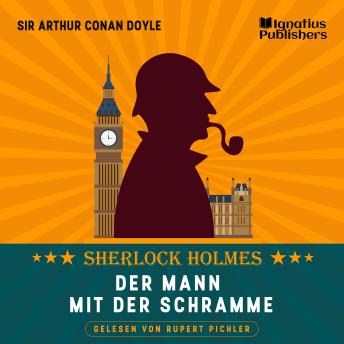 [German] - Der Mann mit der Schramme: Sherlock Holmes