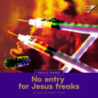 [German] - No entry for Jesus freaks