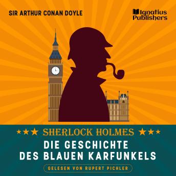 [German] - Die Geschichte des blauen Karfunkels: Sherlock Holmes