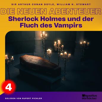 [German] - Sherlock Holmes und der Fluch des Vampirs (Die neuen Abenteuer, Folge 4)