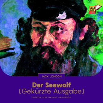 [German] - Der Seewolf: Gekürzte Ausgabe