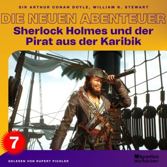 [German] - Sherlock Holmes und der Pirat aus der Karibik (Die neuen Abenteuer, Folge 7)