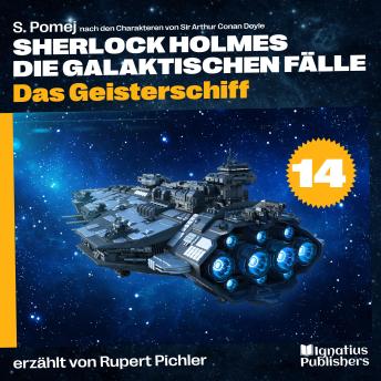 [German] - Das Geisterschiff (Sherlock Holmes - Die galaktischen Fälle, Folge 14)