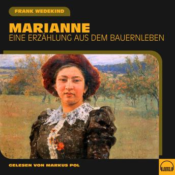 [German] - Marianne: Eine Erzählung aus dem Bauernleben