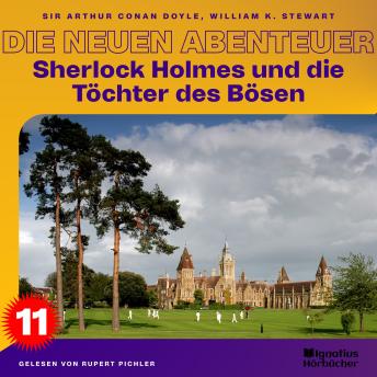 [German] - Sherlock Holmes und die Töchter des Bösen (Die neuen Abenteuer, Folge 11)