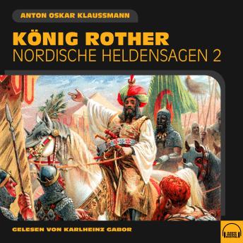 [German] - König Rother (Nordische Heldensagen, Folge 2)