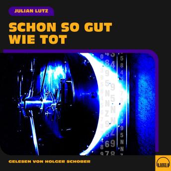 [German] - Schon so gut wie tot