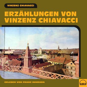 [German] - Erzählungen von Vinzenz Chiavacci