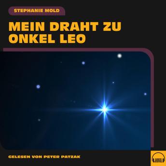 [German] - Mein Draht zu Onkel Leo