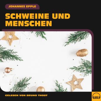 [German] - Schweine und Menschen