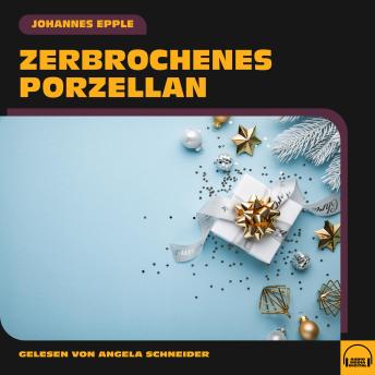 [German] - Zerbrochenes Porzellan