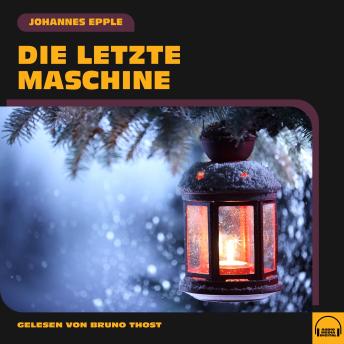 [German] - Die letzte Maschine