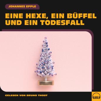 [German] - Eine Hexe, ein Büffel und ein Todesfall