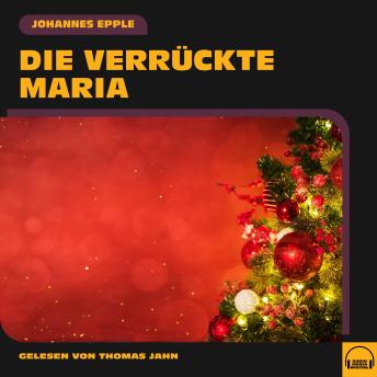 [German] - Die verrückte Maria