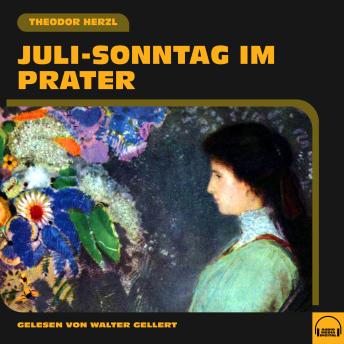 [German] - Juli-Sonntag im Prater