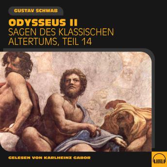 [German] - Odysseus II (Sagen des klassischen Altertums, Teil 14)