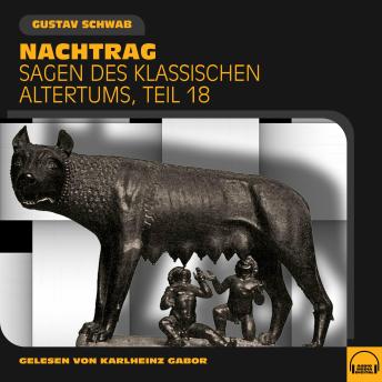 [German] - Nachtrag (Sagen des klassischen Altertums, Teil 18)
