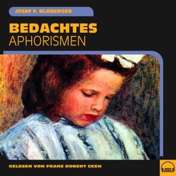 [German] - Bedachtes: Aphorismen