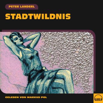 [German] - Stadtwildnis