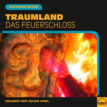 [German] - Traumland: Das Feuerschloss