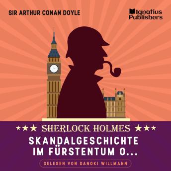 [German] - Skandalgeschichte im Fürstentum O…: Sherlock Holmes