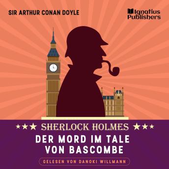 [German] - Der Mord im Tale von Bascombe: Sherlock Holmes