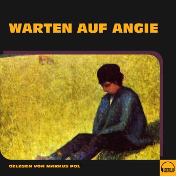 [German] - Warten auf Angie