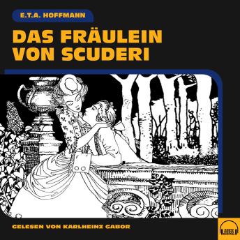 [German] - Das Fräulein von Scuderi