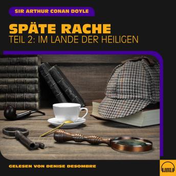 [German] - Späte Rache (Teil 2: Im Lande der Heiligen)