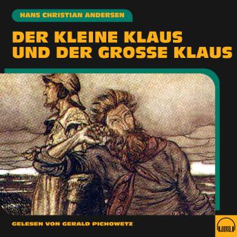 [German] - Der kleine Klaus und der große Klaus