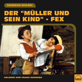 [German] - Der 'Müller und sein Kind' - Fex