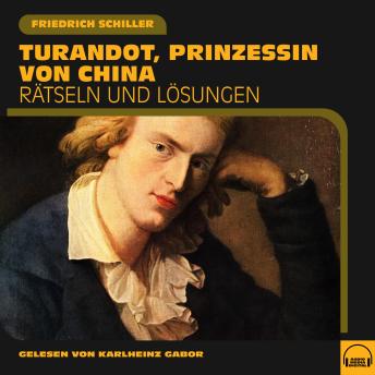 [German] - Turandot, Prinzessin von China: Rätseln und Lösungen